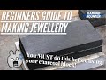 Beginners Guide to Making Jewellery. Charcoal Blocks