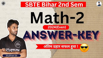 Math-2 Answer Key 2024 Even|bihar polytechnic 2nd semester Group-A Paper Analysis|H2O STUDY SEMESTER