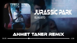 ELMUSTO - JURASSIC PARK ( Ahmet Taner Remix ) El Musto Sesini Aç | Mauro Icardi