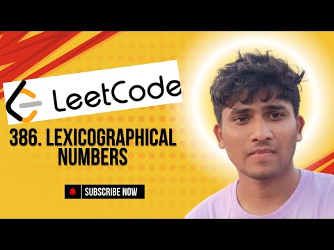 386. Lexicographical Numbers |Leetcode|#python