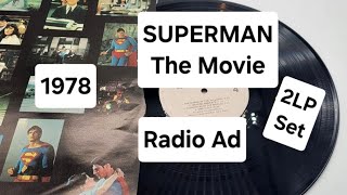 Radio Ad for 1978 SUPERMAN The Movie 2 LP Album