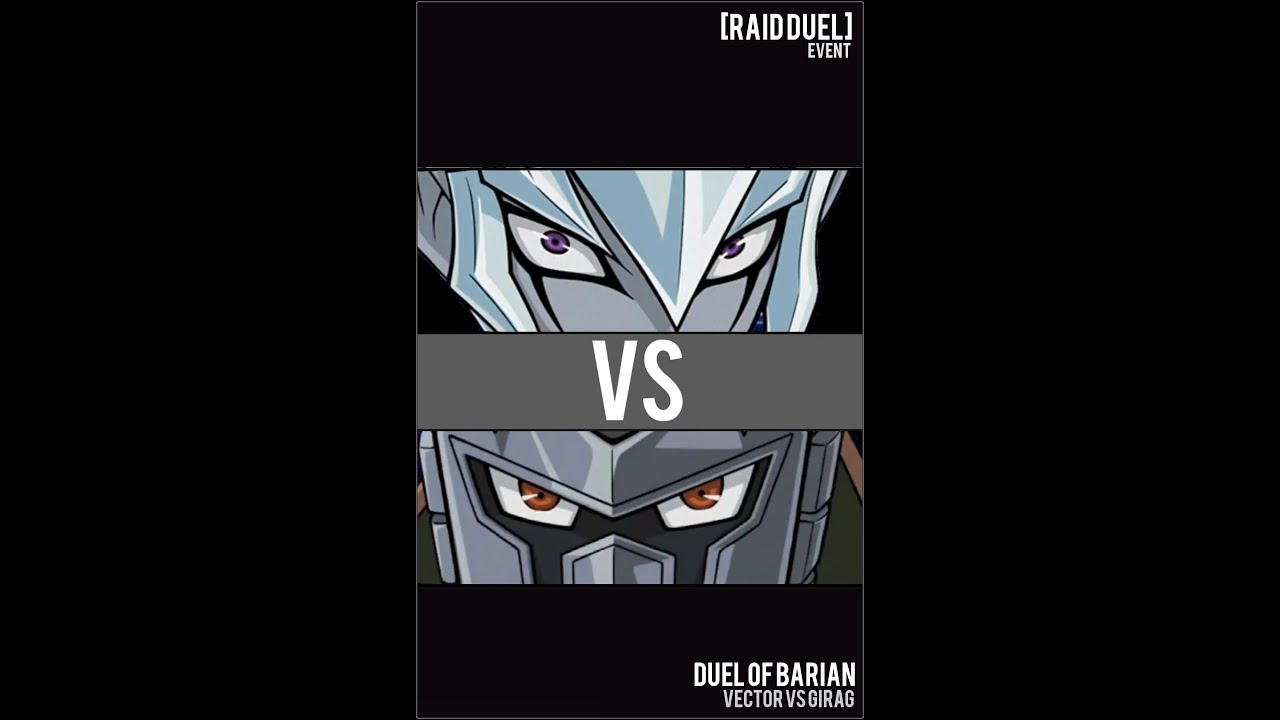 Yugioh Duel Links - Duel of Barian x Vector Vs Girag [RAID Duel] - YouTube