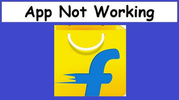 Fix Flipkart App Not Working or Not Opening Problem Solved
