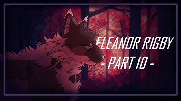 Warrior Cats - Eleanor Rigby [Part 10]