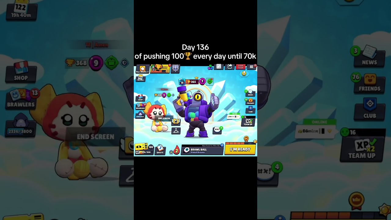 Day 136 Of Pushing Every 100 Until 70k Bs Challenge Pushing100trophieseveryday Soonday137