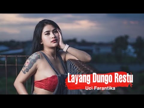 LDR - Layang Dunga Restu - Uci Farantika feat. Dangduters