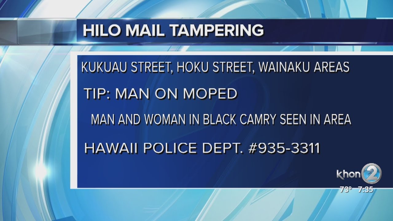 Mail tampering Hilo YouTube