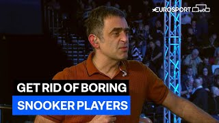 “GET RID OF BORING SNOOKER PLAYERS” 😳 | Ronnie O'Sullivan on the game needing to be entertaining 👀