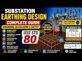 ⚡ Substation Earthing Design Complete Guide | Grounding Calculation & Safety