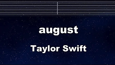 Practice Karaoke♬ august - Taylor Swift【With Guide Melody】Instrumental, Lyric, BGM