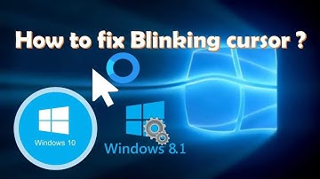 Cursor loading blinking circle fix (Windows 10/Windows 8) for all PCs and Laptops