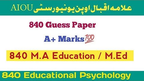 840 Guess Paper | AIOU Course 840 Important Points | AIOU 840 Paper | Intellectual Amna