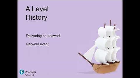 Edexcel A level History Delivering Coursework
