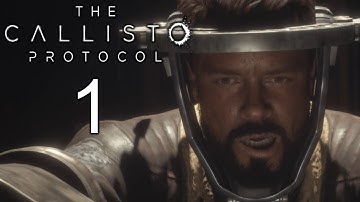 The Callisto Protocol - Part 1 | Crash Landing on Callisto!