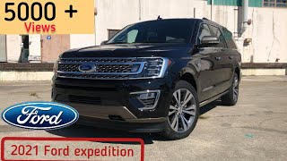 2021 Ford Expedition SUV |  Interior And Exterior View | Ford Expedition | |Features