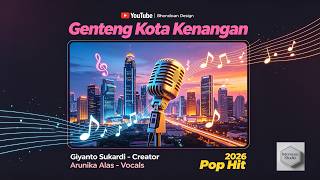 Genteng Kota Kenangan | Lagu Populer Arunika Alas | Ciptaan Giyanto Sukardi