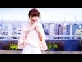 erica-「ひらひらり」PVフル