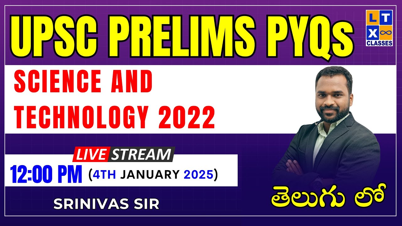 UPSC Prelims PYQs - Science and Technology 2022 | By Srinivas Sir ...