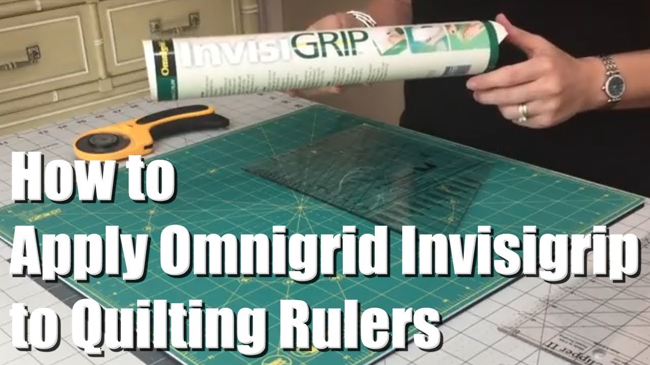 How to Apply Omnigrid Invisigrip to Quilting Rulers (Non-Symmetrical/Studio  180/Deb Tucker) 