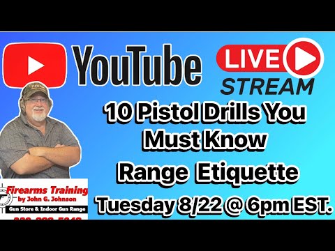 LIVE FROM THE  RANGE 10 Pistol Drills You Must  Know