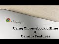 Using Chromebook without Internet,  Camera Quality and more | ASUS Chromebook C423N (Touchscreen)