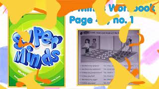 Super Minds 2 Unit 4: The Market (Are there any/Is there any..?) Student's book & Workbook, Page 49