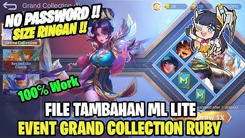 Data Open Event Grand Collection Ruby Terbaru | Data Tambahan Grand Collection Ruby Patch Terbaru