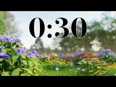 30 Second Flower Focus Timer | Nature Garden with Breeze | Calm Acoustic Music for Classroom & Study
