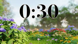 30 Second Flower Focus Timer | Nature Garden with Breeze | Calm Acoustic Music for Classroom &amp; Study