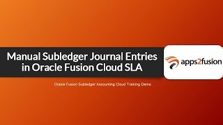 How to Create Manual Subledger Journal Entries in Oracle Fusion Cloud SLA