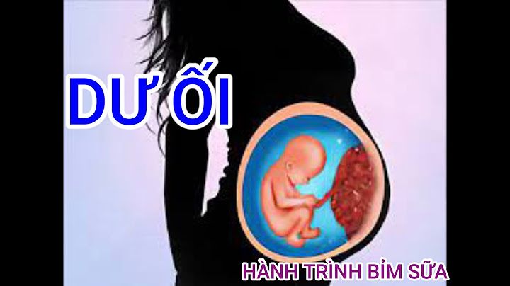 Bầu 2-3 tháng ói nước màu đỏ hồng là gì năm 2024