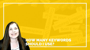 How Many SEO Keywords Should I Use?