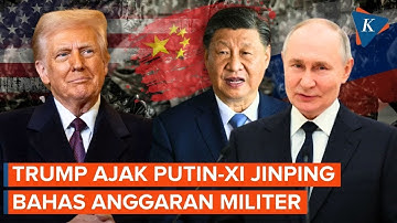 Demi Kurangi Nuklir hingga Anggaran Militer, Trump Ingin Bertemu Putin-Xi Jinping