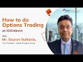 How to do options trading at icici direct  option trading strategies