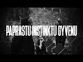 BA. - PAPRASTU INSTINKTU GYVENU