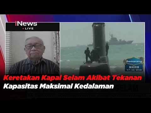 Keretakan Kapal Selam Akibat Tekanan Kapasitas Maksimal Kedalaman - iNews Sore 25/04