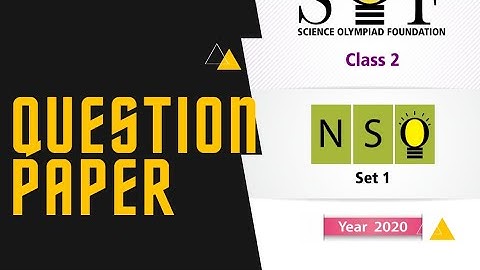 CLASS 2 NSO QUESTION PAPER 2020 SET 1/MATHS OLYMPIAD/SCIENCE OLYMPIAD/NSO/IMO/CLASS 2 OLYMPIAD