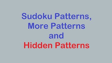 Sudoku Primer 235 - Patterns, Patterns and Hidden Patterns