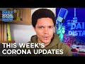 This Week’s Coronavirus Updates - Week of 7/27/2020 | The Daily Social Distancing Show