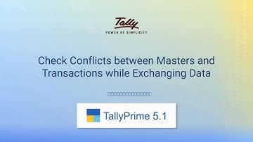 How to Check Conflicts Between Masters and Transactions while Exchanging Data (Hindi) | TallyHelp
