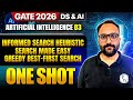 Artificial Intelligence 03: Informed Search Heuristic &amp; Greedy Best First Search | GATE 2026 DS &amp; AI