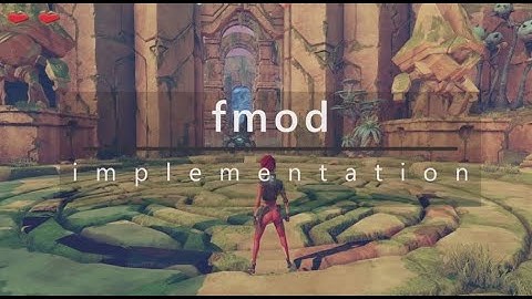 3D Game Kit Sound Redesign & FMOD Implementation - Eric Jeffrey Tan