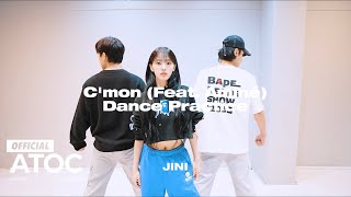 JINI (지니) - C'mon (Feat. Aminé) Dance Practice