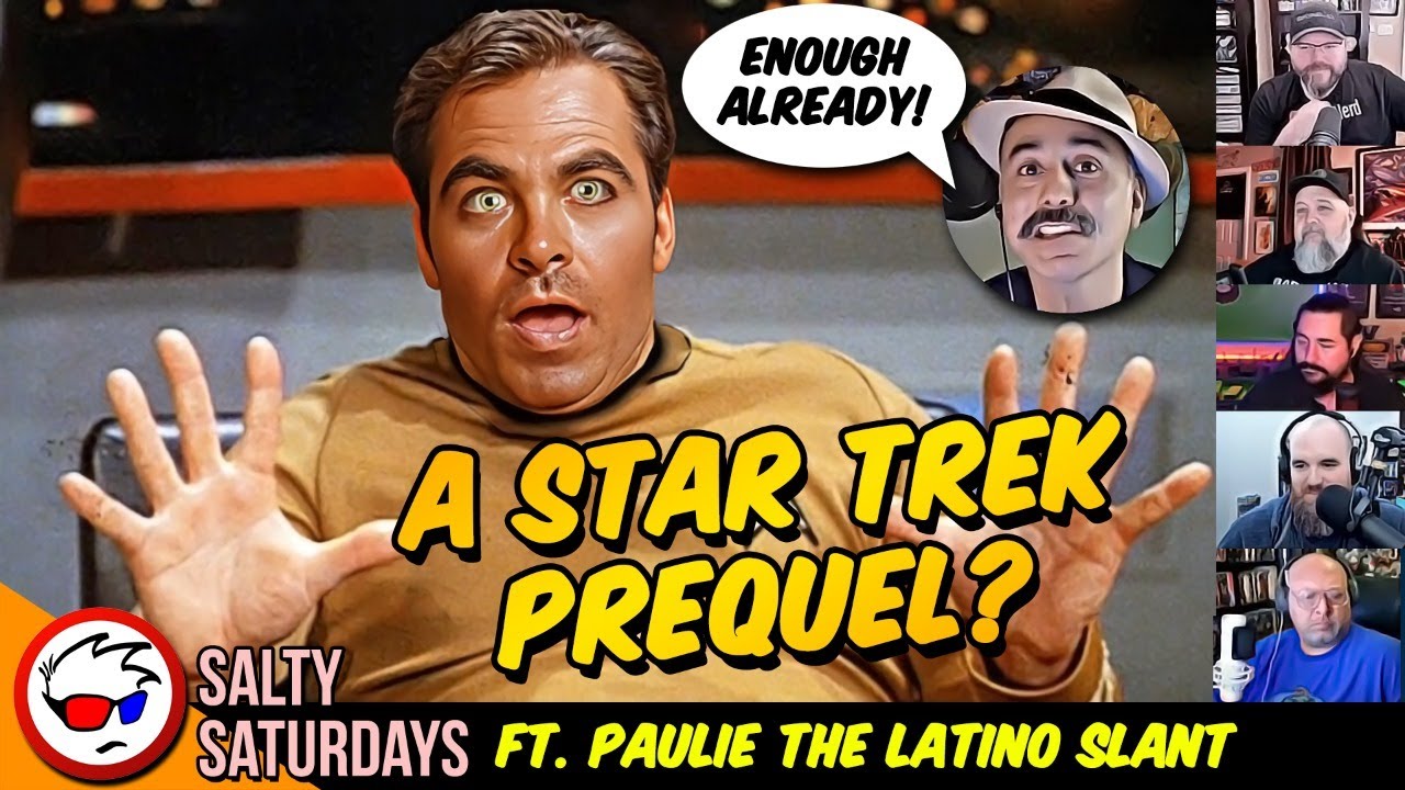 Star Trek Is Officially Dead - ft. Paulie The Latino Slant | Salty Saturdays