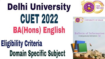 Delhi University BA(Hons) English Admission 2022 Process, Eligibility, Syllabus CUET 2022