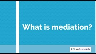 What is mediation? updated