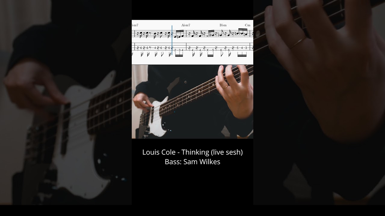 Must Know Bass Lick / Louis Cole - Thinking (live sesh) with TAB 