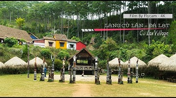 Làng Cù Lần - Đà Lạt - Điểm Đến Tuyệt Đẹp Dưới Chân Núi Langbiang