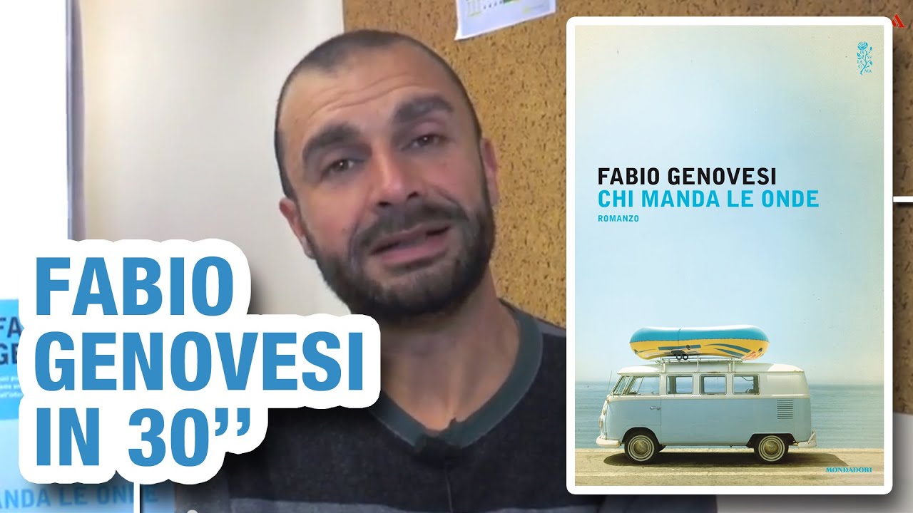 Fabio Genovesi racconta in 30 secondi "Chi manda le onde"