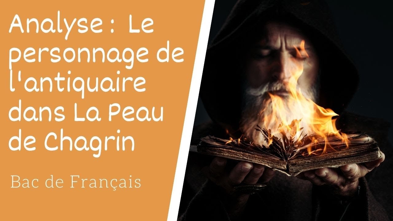 Analyse du personnage de l'antiquaire dans La Peau de Chagrin de Balzac